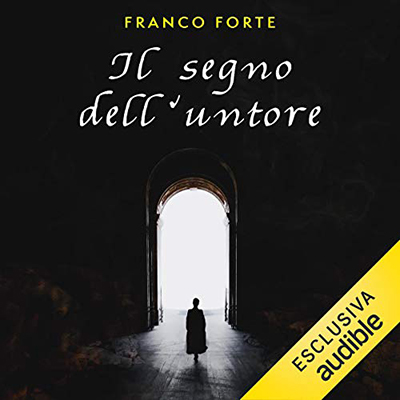 Franco Forte - Il segno dell'untore (2020) (mp3 - 128 kbps)
