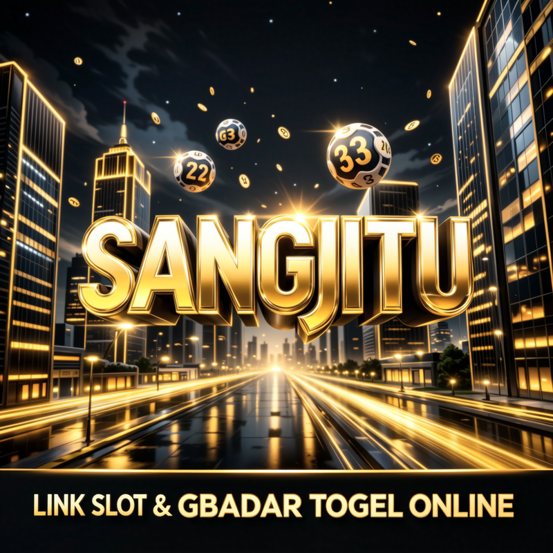 SANGJITU | Slot RTP Tinggi & Toto Online dengan Pelayanan Nonstop