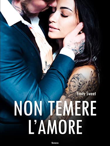 Emily Sweet - Non temere l'amore (2022)