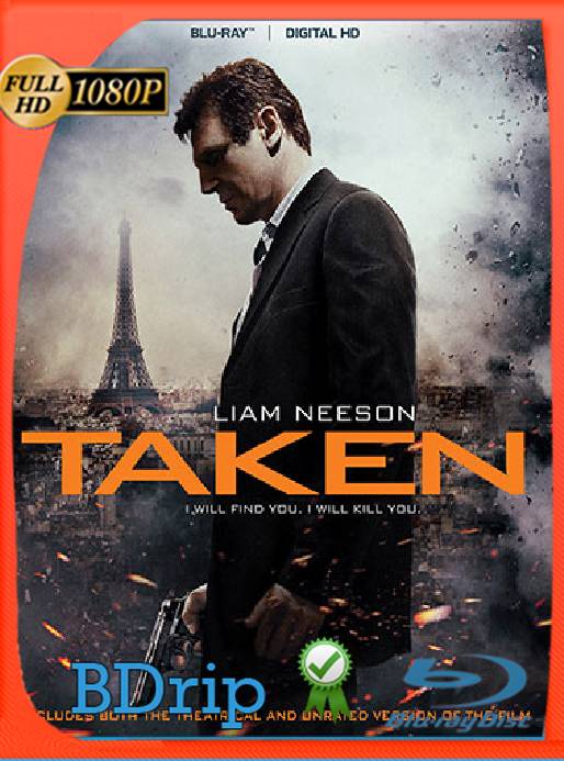 Taken Unrated (2008) BDRip [1080p] [Latino] [GoogleDrive] [RangerRojo]