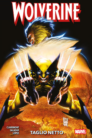 Marvel Collection (II) 631 – Wolverine – Taglio Netto (Panini 2025-01-09)