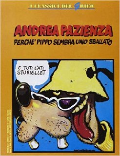Andrea Pazienza - Perché Pippo sembra uno sballato (1992)