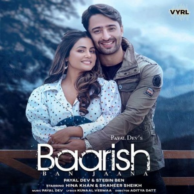 Baarish Ban Jaana By Payal Dev & Stebin Ben Official Music Video (2021) HD