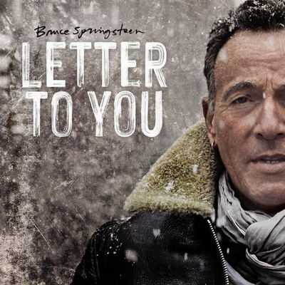 Bruce Springsteen - Letter To You (2020) {WEB Hi-Res}