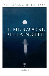 Gesualdo Bufalino - Le menzogne della notte (2024)