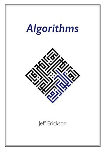 Algorithms by Jeff Erickson [True PDF]