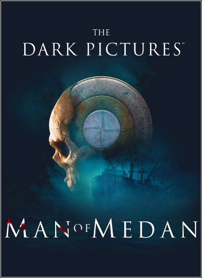 The Dark Pictures Anthology: Man of Medan - RePack by Others