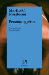 Martha C. Nussbaum – Persona oggetto (2022)