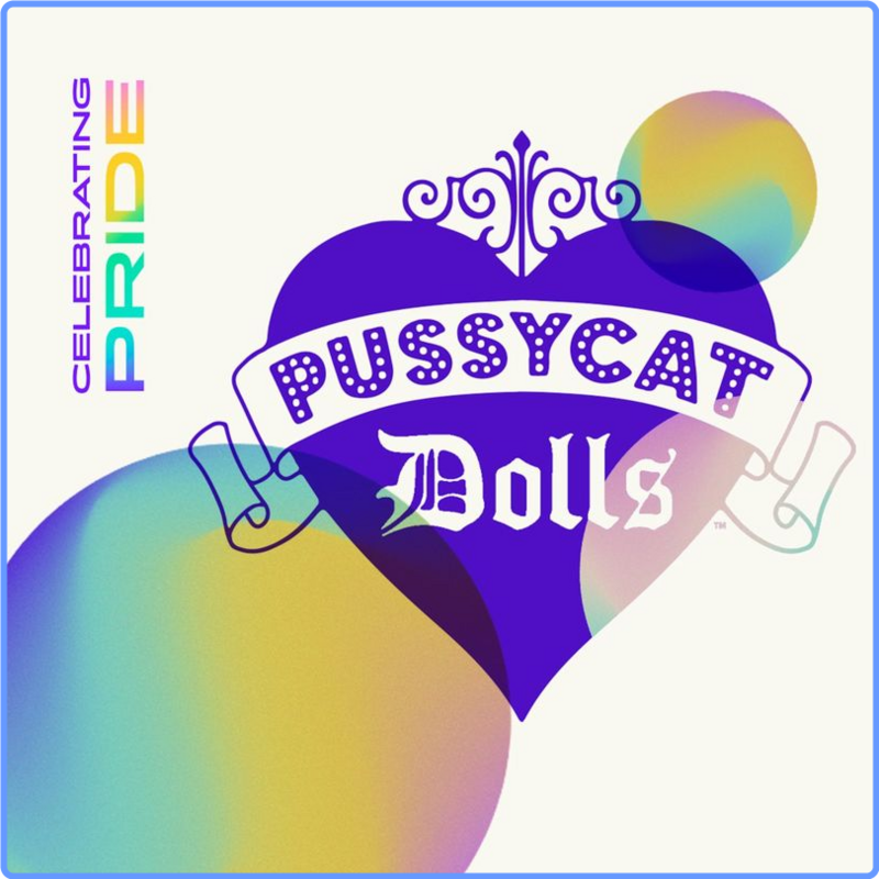 The Pussycat Dolls - Celebrating Pride: The Pussycat Dolls (Album, UMG Recordings, Inc , 2021) FLAC LossLess
