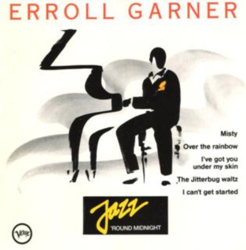 Erroll Garner - Jazz 'Round Midnight - [846 191-2] (1990)