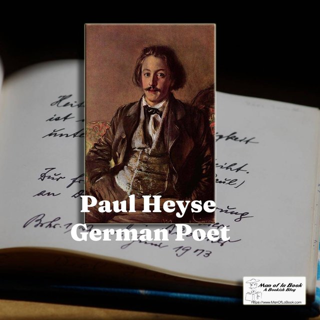 Fun Facts Friday: Paul Heyse Fun Facts Friday: Paul Heyse