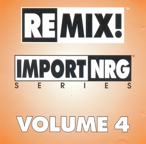 VA - Remix! Import NRG Series Volume 4 (1997)