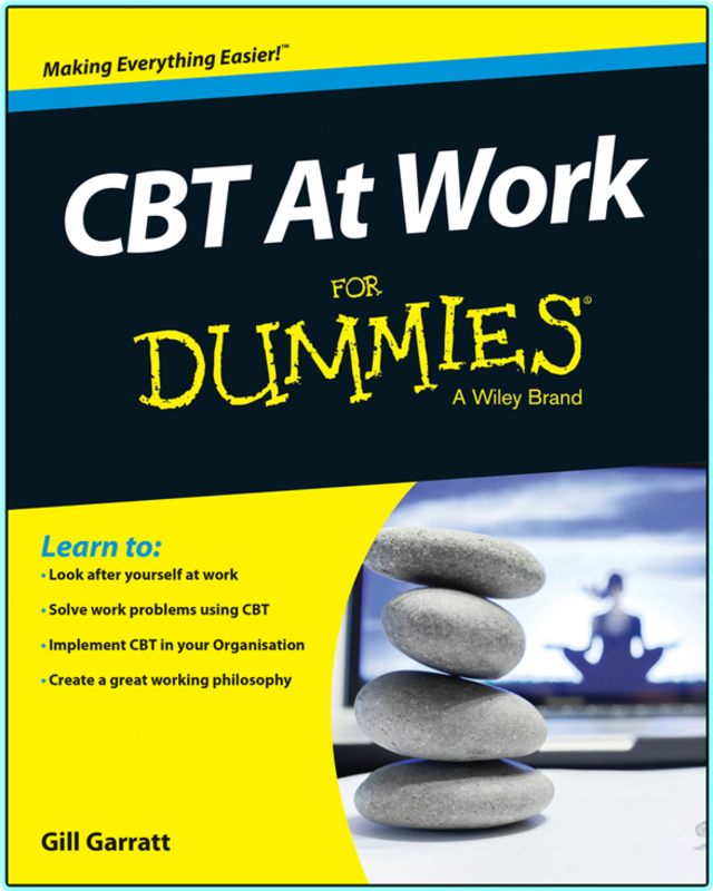 CBT At Work For Dummies (Gill Garratt)