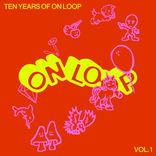 VA - Ten Years of On Loop, Vol. 1 (2026)