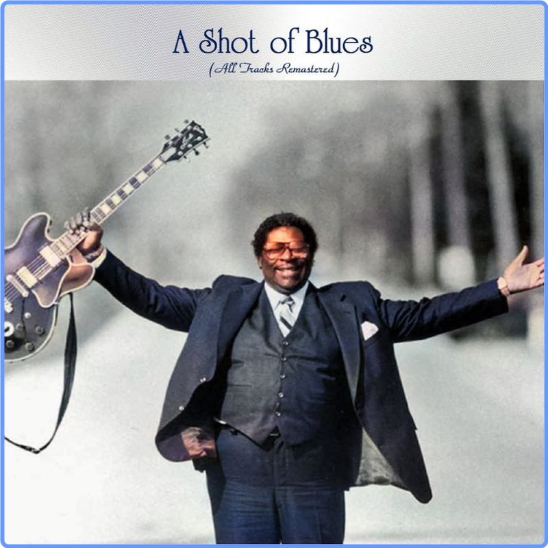 VA - A Shot of Blues (All Tracks Remastered) (Album, Millennium Digital Remaster, 2021) FLAC Scarica Gratis