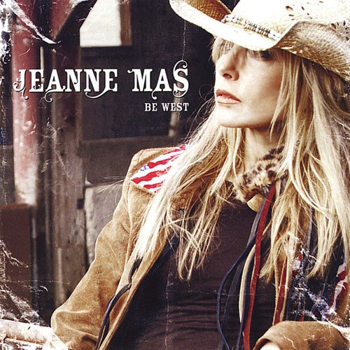 Jeanne Mas - Be West (2008)