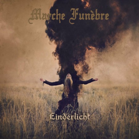 Marche Funebre - Einderlicht (2020)