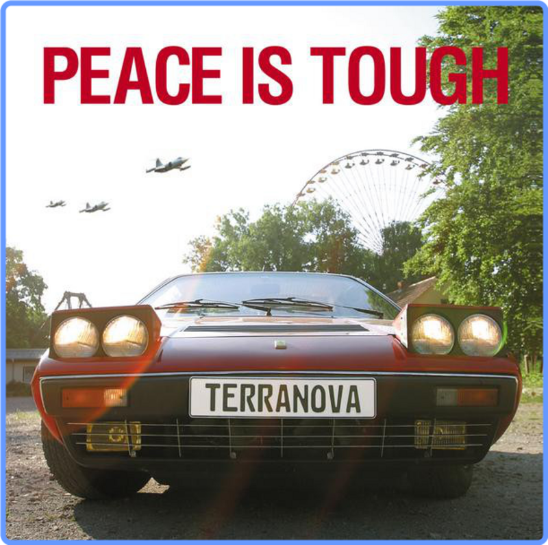 Terranova - Peace Is Tough (2003) FLAC LossLess