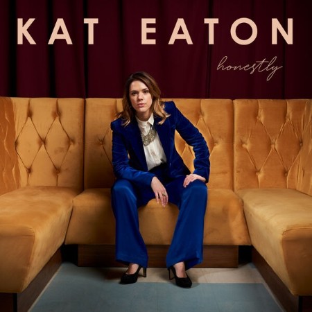 Kat Eaton - Honestly (2025)