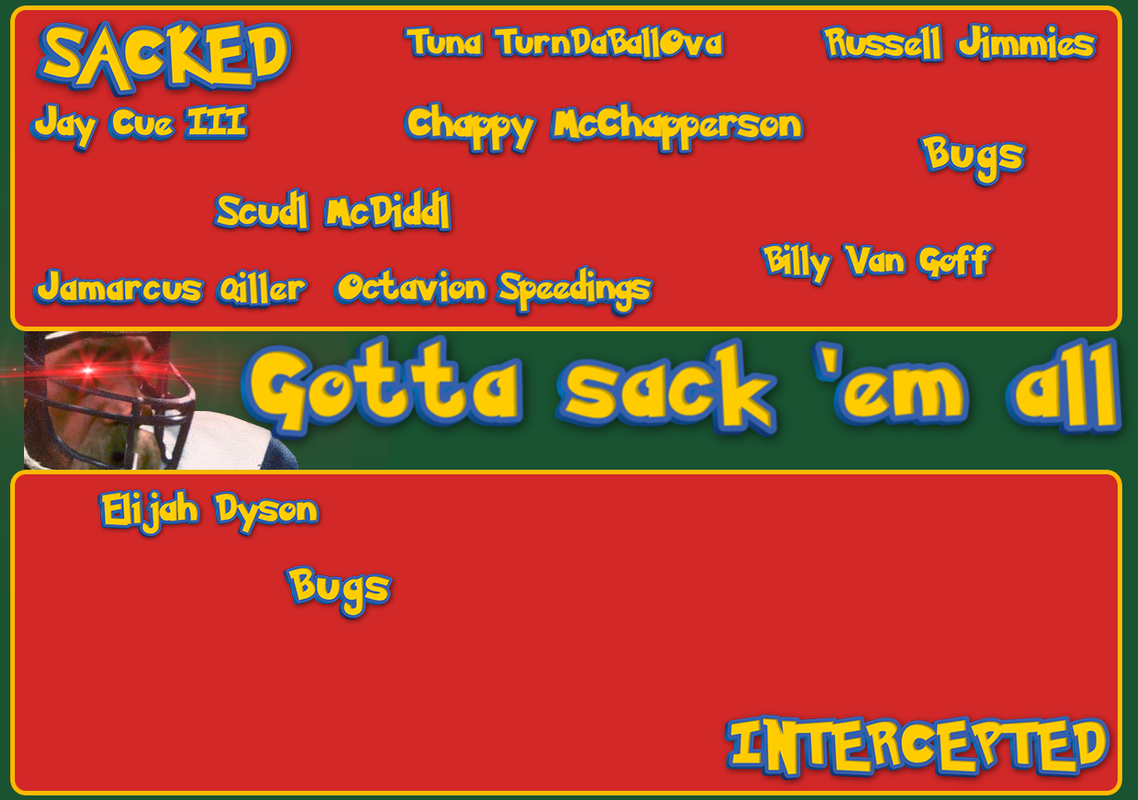 [Image: Gotta-sack-em-all.png]