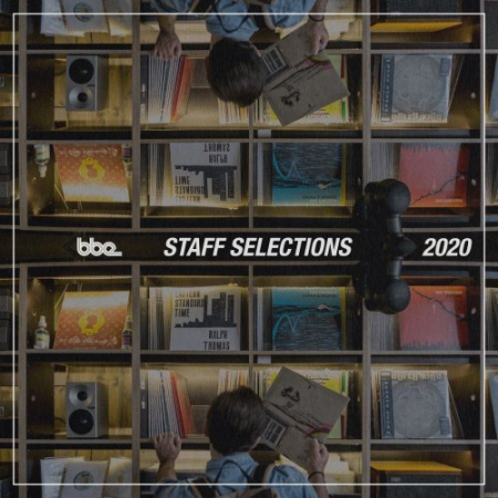 f94bbb19 fc70 42ce 9500 274493c04c36 - VA - BBE Staff Selections 2020 (2020) Mp3