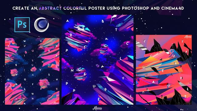 Design 3 Freestyle Abstract Posters using Photoshop and Cinema4D Design 3 Freestyle Abstract Posters using Photoshop and Cinema4D