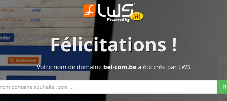 Screenshot 2024-12-16 at 10-53-47 Bravo ! Votre domaine bel-com.be a bien été créé avec LWS !