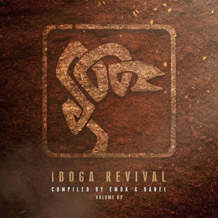 VA - Iboga Revival Vol.02 (Compiled by Emok & Banel) (2021)