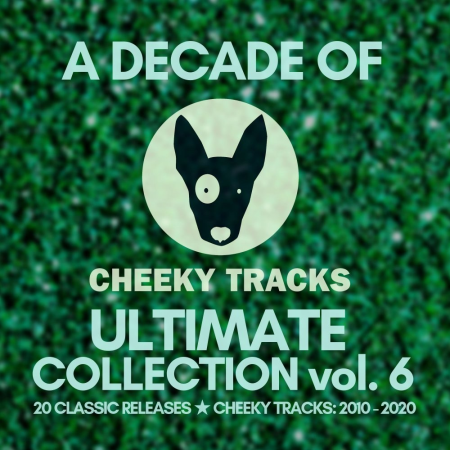 VA   A Decade Of Cheeky: Ultimate Collection, Vol. 6 (2020)