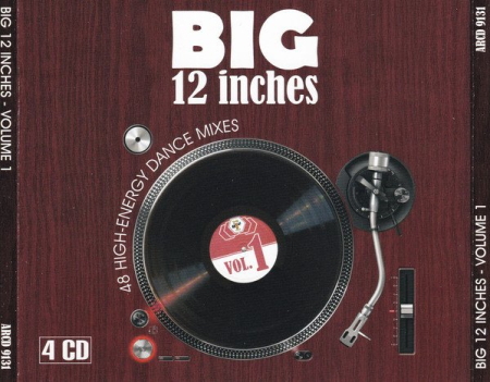 VA   Big 12 Inches Vol. 1: 48 High Energy Dance Mixes [4CDs] (1994)