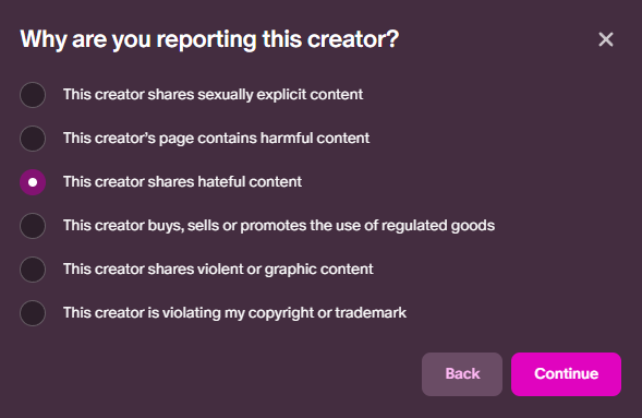 Why are you reporting this creator? The third option this creator shares hateful content is selected.