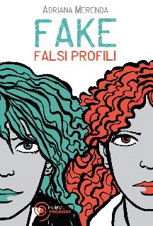 Adriana Merenda – Fake- Falsi profili (2014)