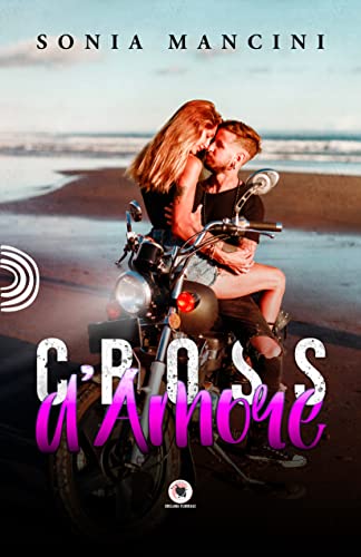 Sonia Mancini - Cross d'amore (2022)