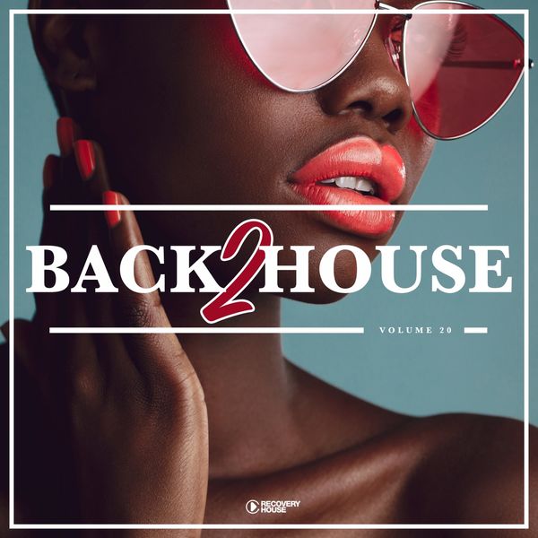 VA - Back 2 House Vol. 20 (2021)