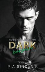 Pia Sinclair – Rosetti Club Miami Vol. 2. Dark Bargain (2026)