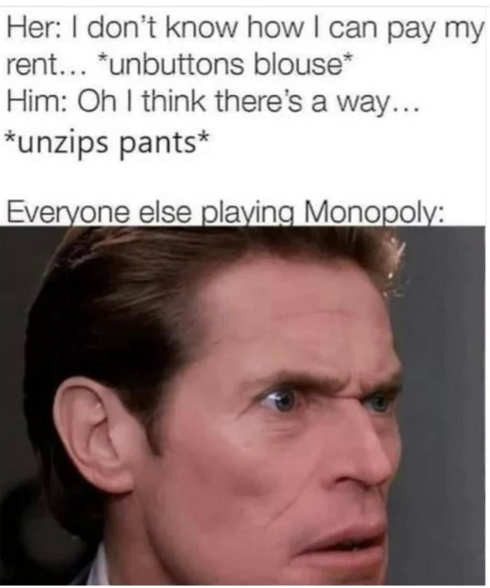 cant-pay-my-rent-unzips-pants-playing-monopoly-jpg-w-490-amp-ssl-1.jpg