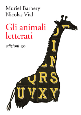 Muriel Barbery, Nicolas Vial - Gli animali letterati (2025)
