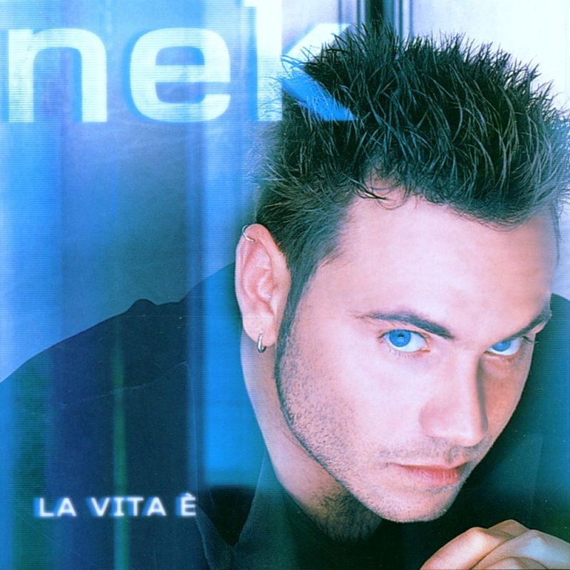 Nek - La vita è (Album, WM Italy, 2000) mp3 320 Kbps