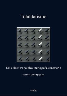 Carlo Spagnolo (a cura di) - Totalitarismo (2025)