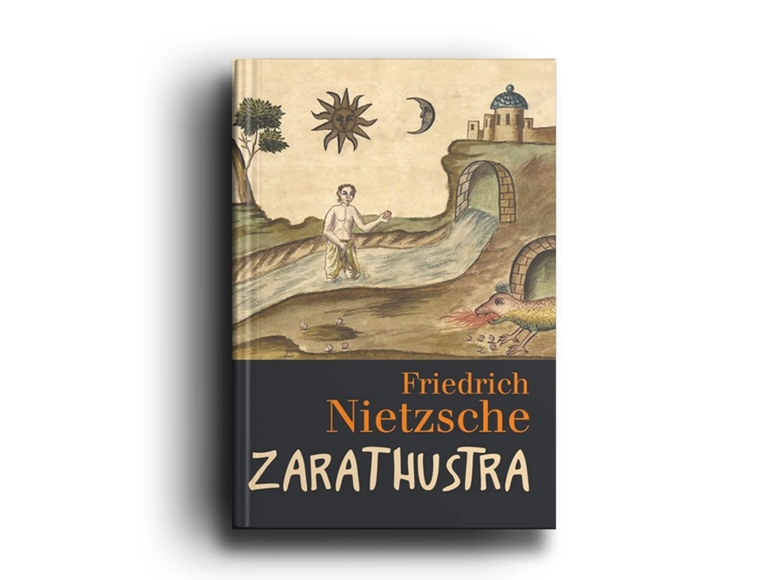 Buku Zarathustra | Ditulis oleh Friedrich Nietzsche | Penerbit Cakrawala
