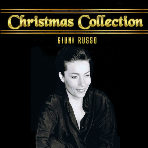 Giuni Russo - Christmas Collezione [Album] (Associazione GiuniRussoArte, 2018) FLAC