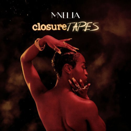 Mnelia - Closure Tapes (2023)