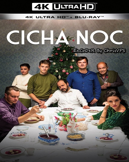 Cicha noc (2017) PL.HDR.2160p.BluRay.DTS.HD.MA.AC3-ChrisVPS / FILM POLSKI i NAPISY