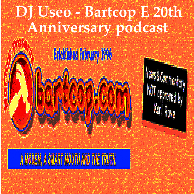 DJ-Useo-Bartcop-E-20th-Anniversary-podcast-front.gif