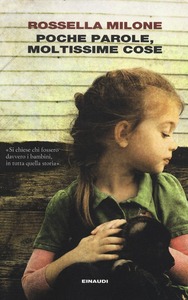 Rossella Milone - Poche parole, moltissime cose (2013)