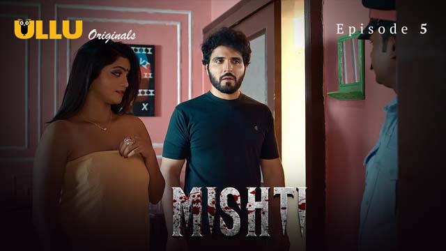 Mishti Part 2 (2024) UllU Hindi Complete Web Series watch online