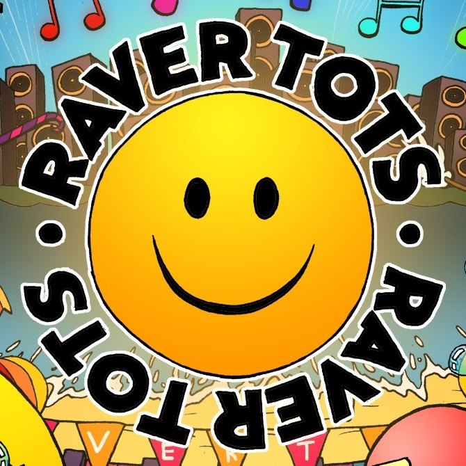 Raver-Tots