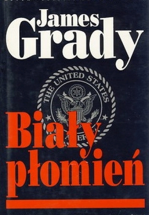 James Grady - Biały płomień