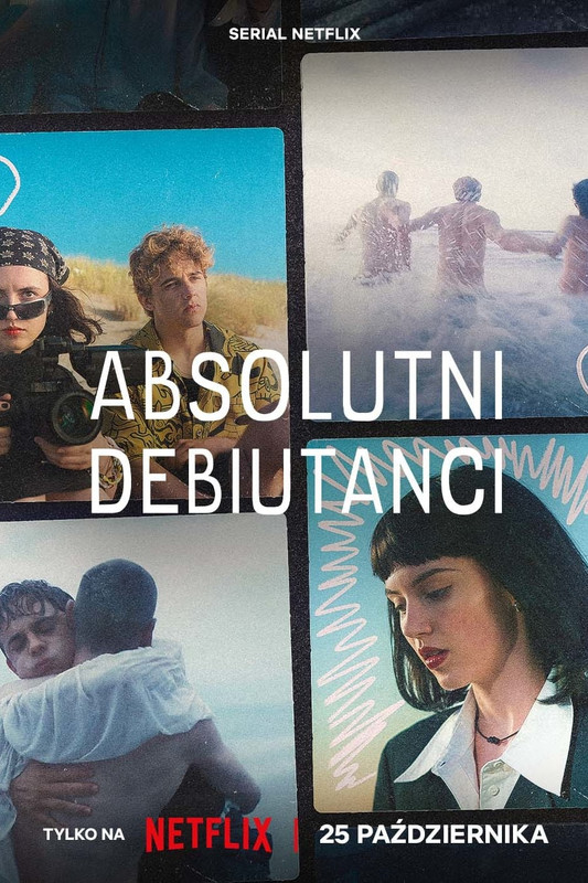 Absolutni debiutanci (2023) (Sezon 1) PL.1080p.NF.WEB-DL.x264-KiT / Serial Polski