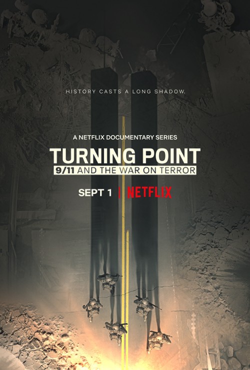Turning Point 9/11 and the War on Terror (2021) {Sezon 1} PL.S01.720p.NF.WEB-DL.X264-J / Polski Lektor